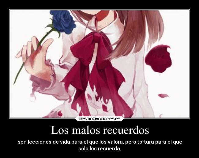 Los malos recuerdos -