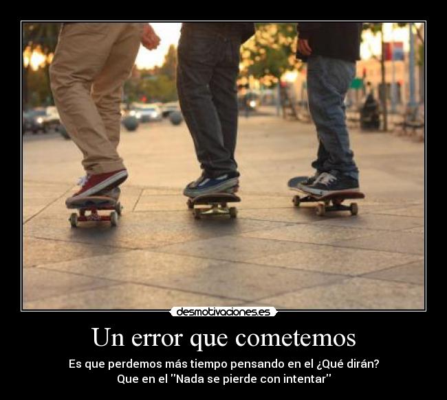 Un error que cometemos - 