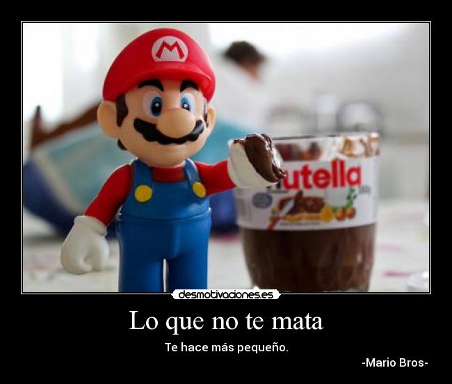 carteles love amore pequenita chaparrita princesa nutella mario honguito pechocho divertitags desmotivaciones