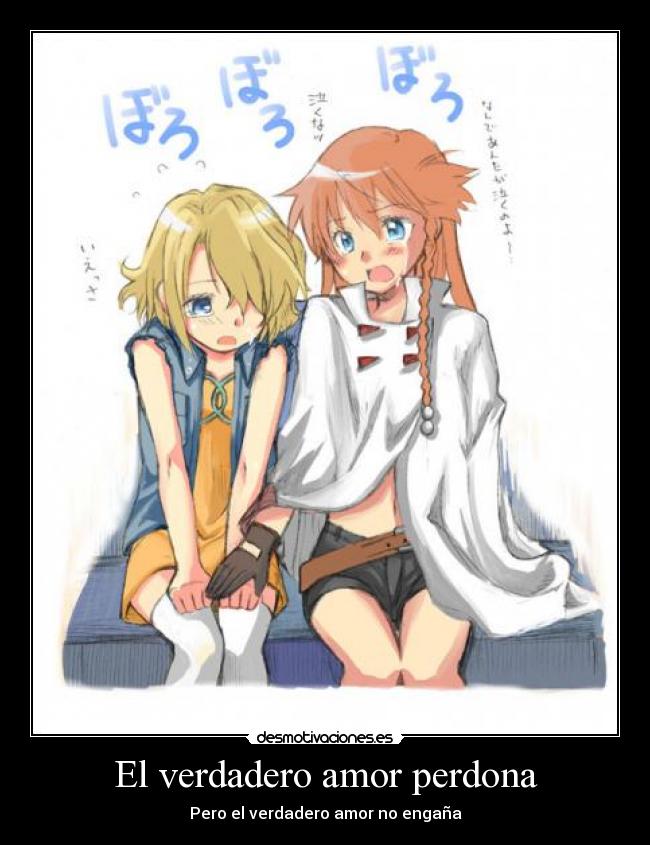 El verdadero amor perdona -
