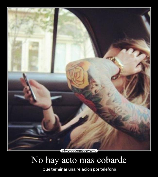 No hay acto mas cobarde -