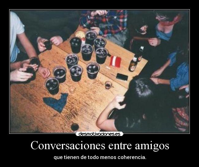 Conversaciones entre amigos - 