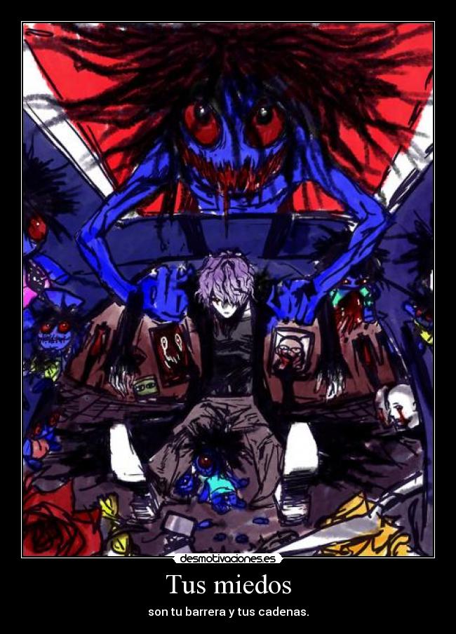 Tus miedos - 