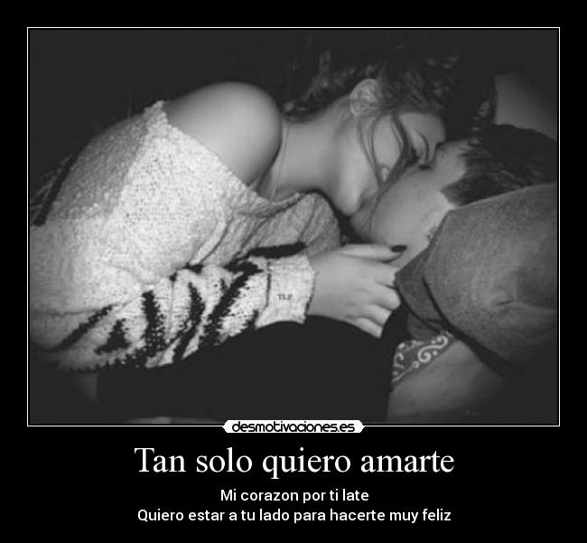 Tan solo quiero amarte - 