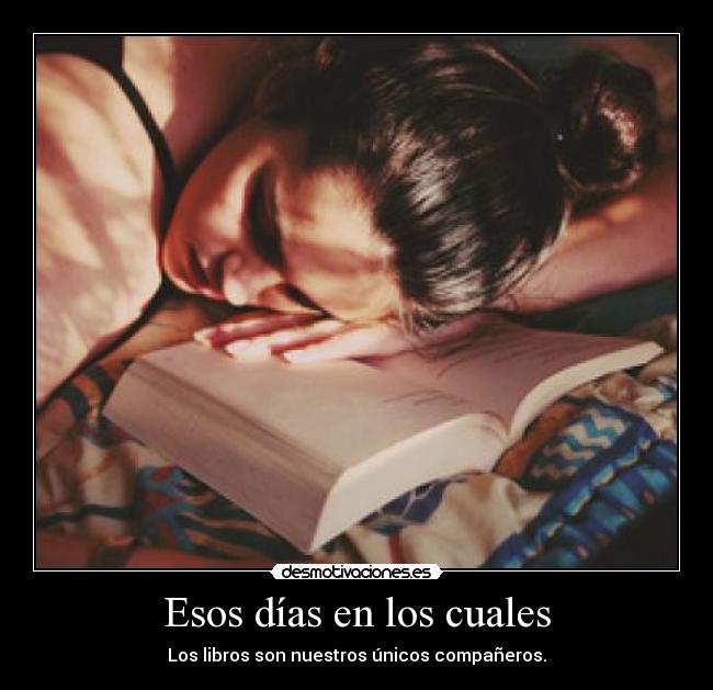 Esos días en los cuales - 