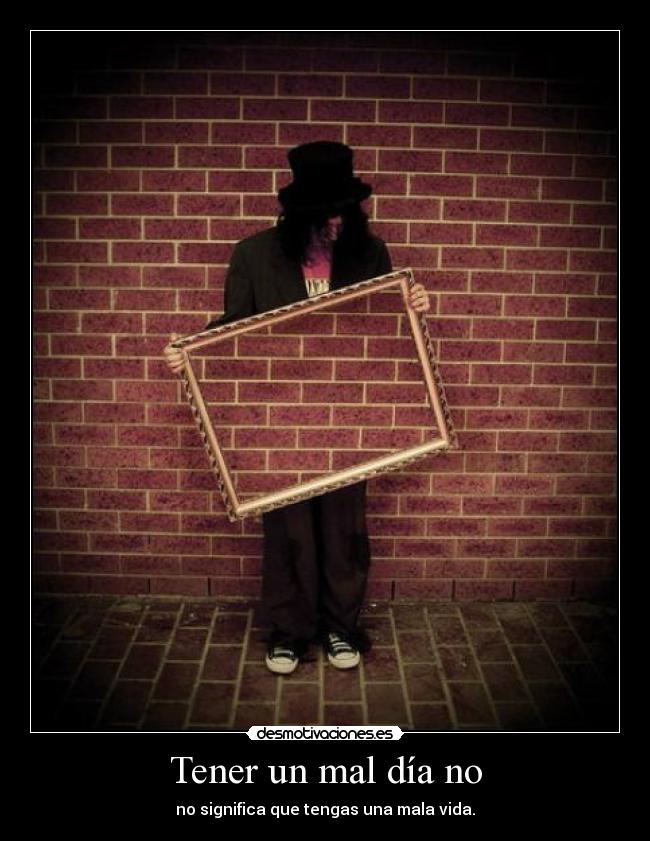 carteles odio tio musho que asco jooder amo antonio desmotivaciones