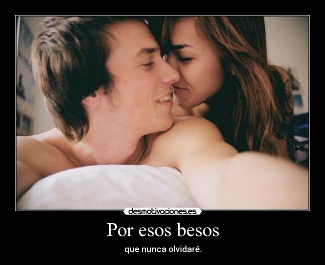 Por esos besos -