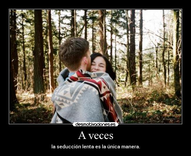 A veces -