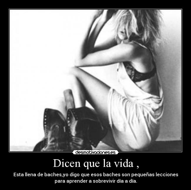Dicen que la vida , - 