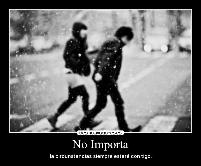 No Importa -