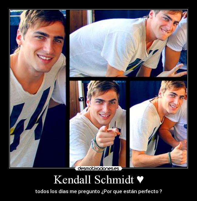 Kendall Schmidt ♥ -