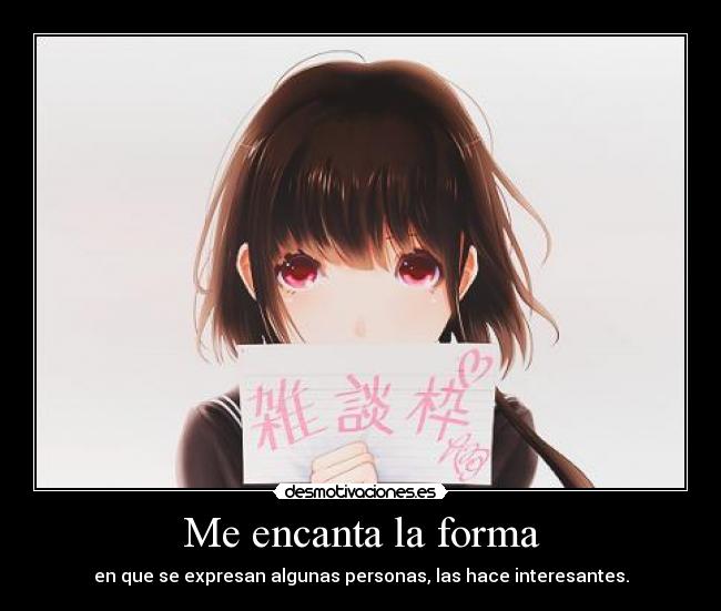 Me encanta la forma -