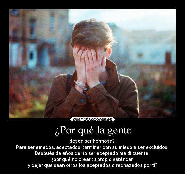 ¿Por qué la gente -