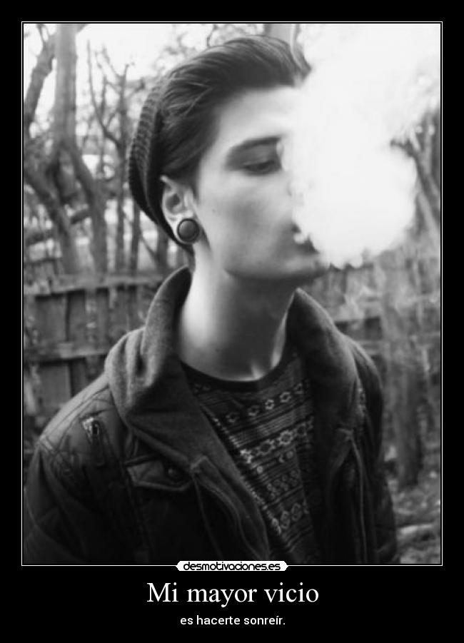 Mi mayor vicio -