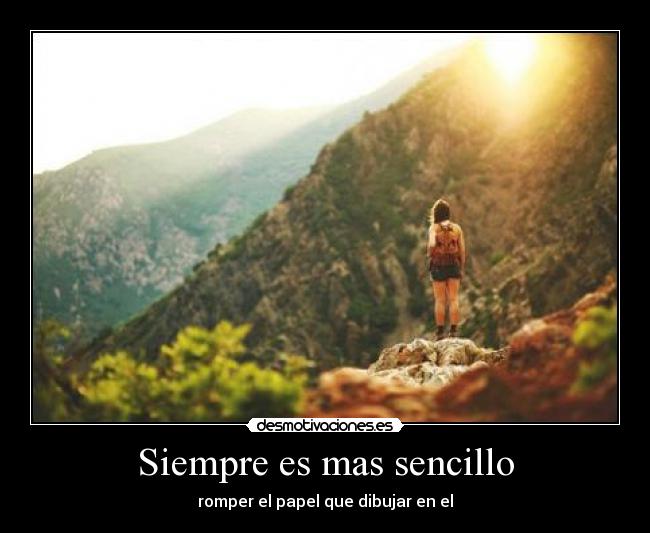 Siempre es mas sencillo -