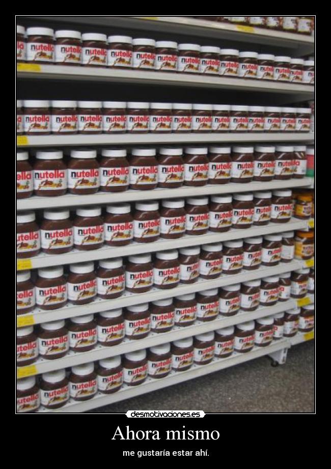 Ahora mismo - me gustaría estar ahí.