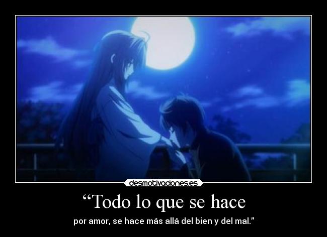 “Todo lo que se hace - 