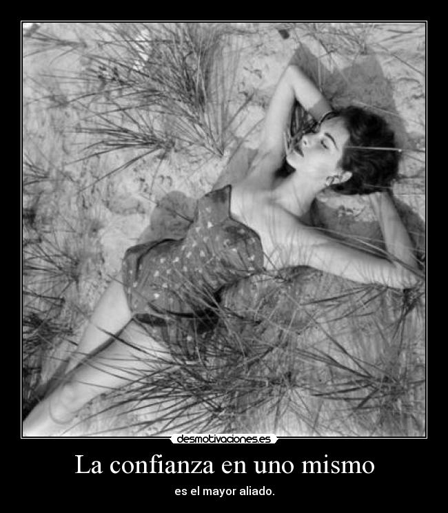 La confianza en uno mismo -