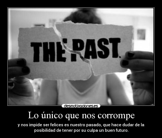 Lo único que nos corrompe - 