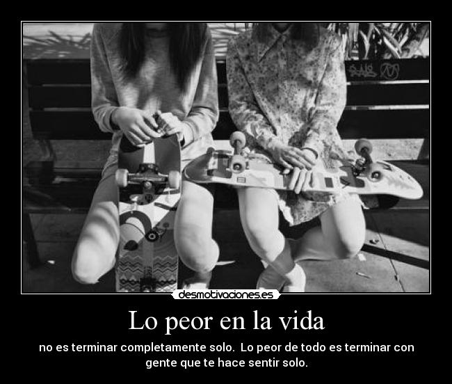 carteles vida not love you like did yesterdaaaaaaay tan tan tan taan nomiresaqui desmotivaciones