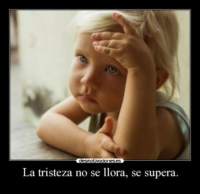 carteles tristeza desmotivaciones