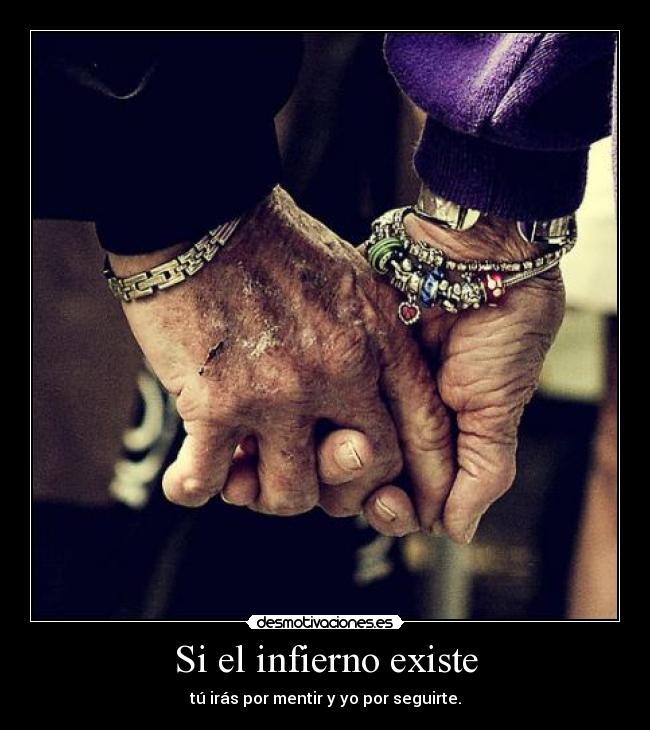 Si el infierno existe - 