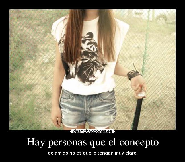 Hay personas que el concepto -