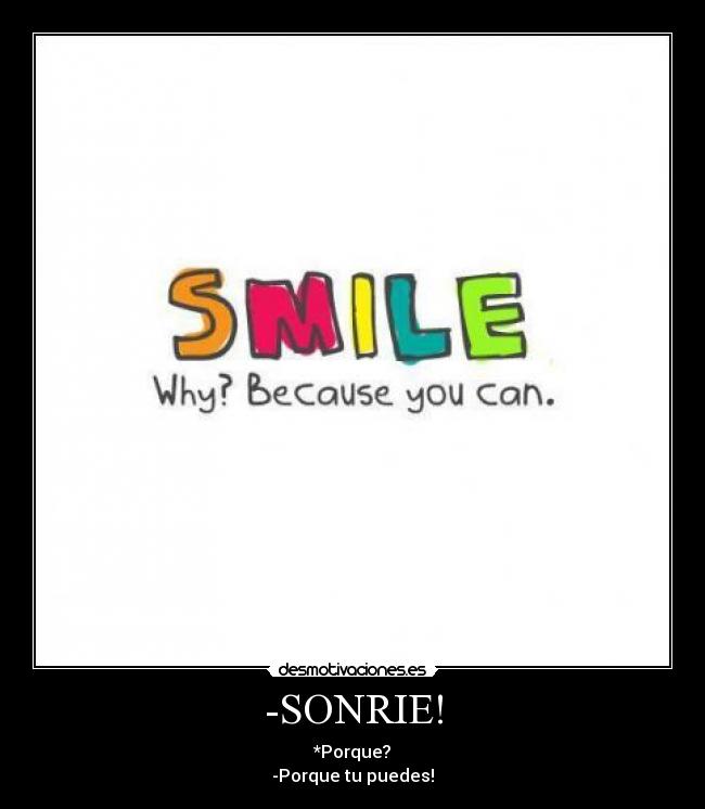 carteles sonrie desmotivaciones