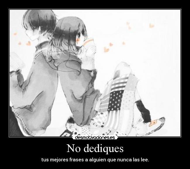 No dediques - 