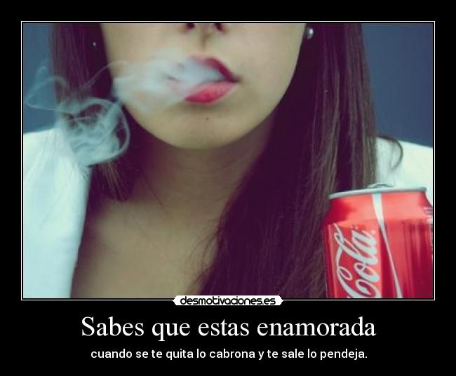 Sabes que estas enamorada - 