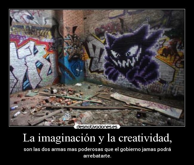 La imaginación y la creatividad, -