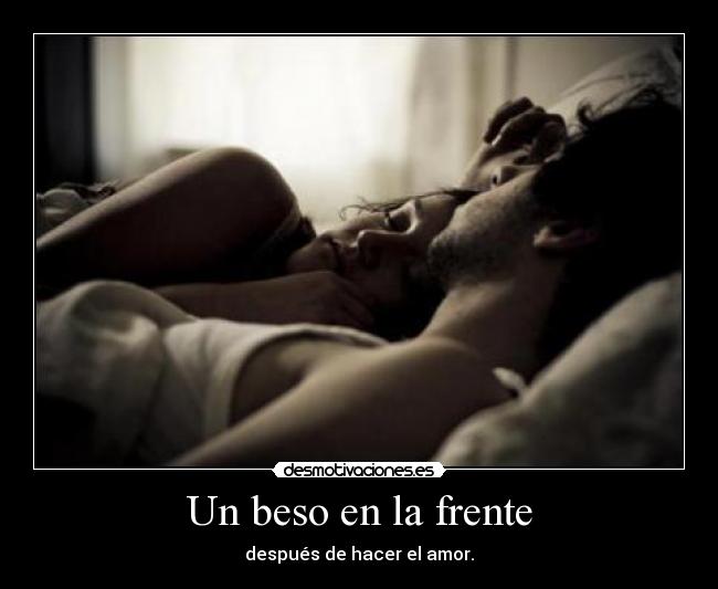 Un beso en la frente - 