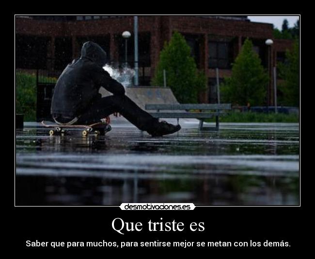 Que triste es - 