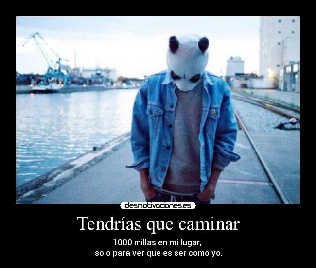 Tendrías que caminar -