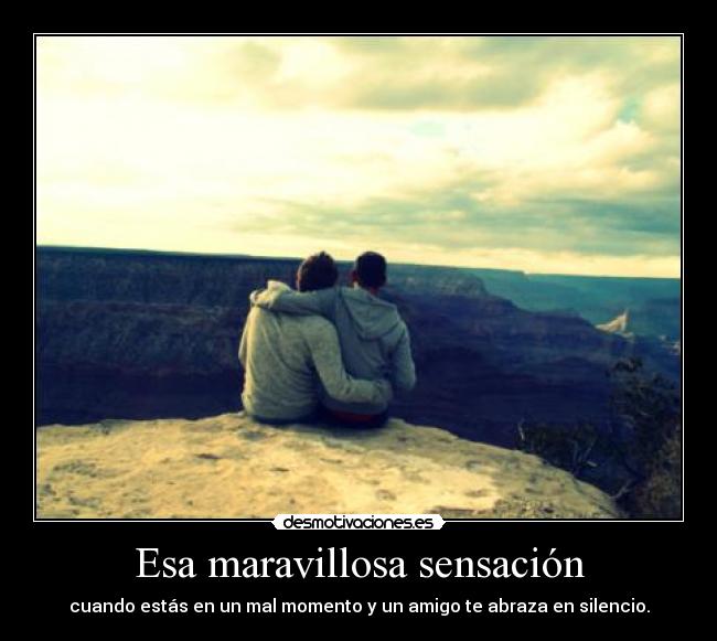 Esa maravillosa sensación -