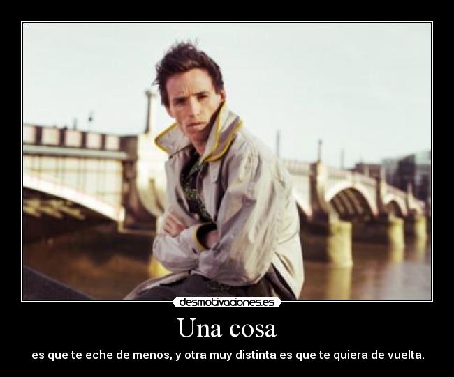 Una cosa - 