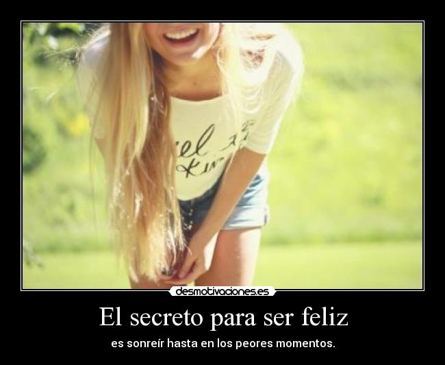 El secreto para ser feliz - 