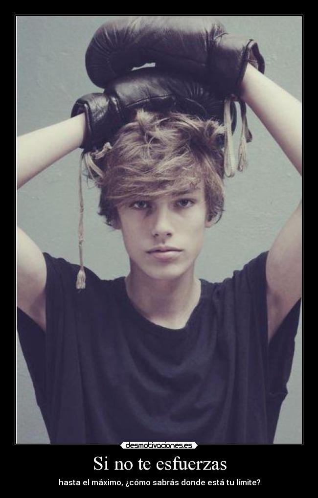 Si no te esfuerzas - 