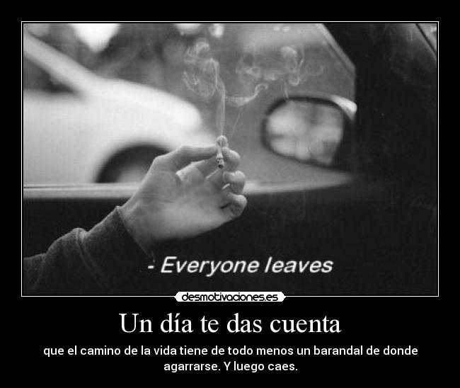 Un día te das cuenta - 