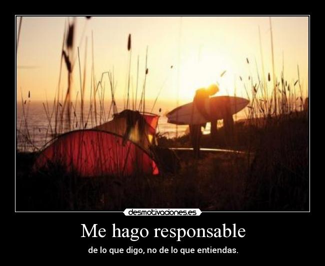 Me hago responsable -