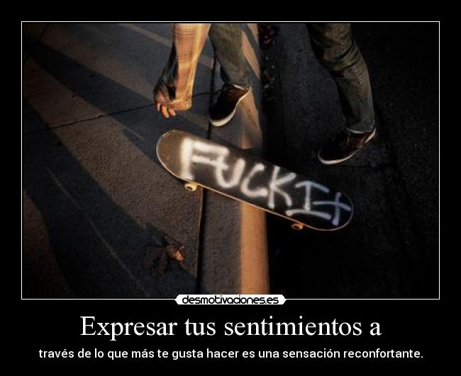 carteles sentimientos skater desmotivaciones