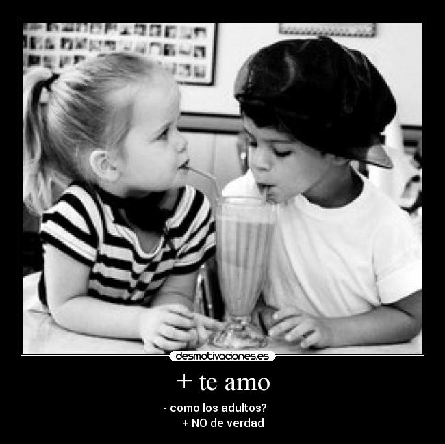 + te amo - 