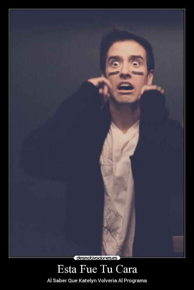 Esta Fue Tu Cara - 