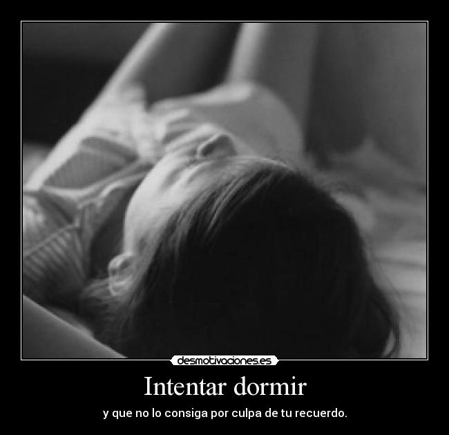 Intentar dormir - 