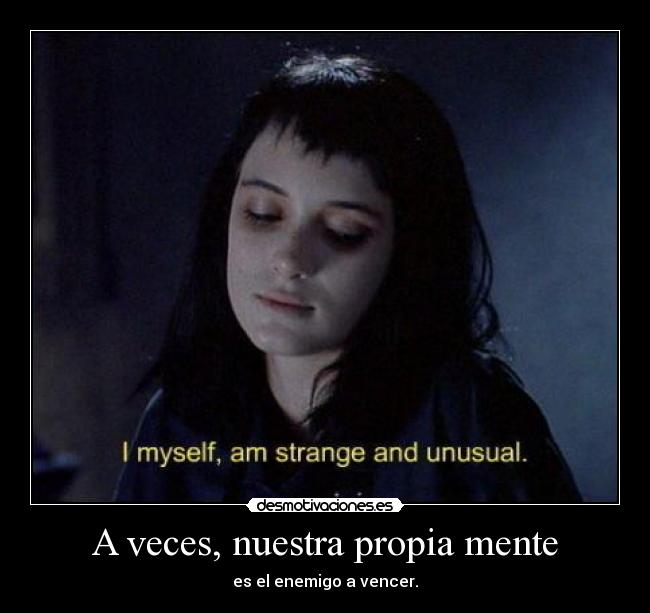 A veces, nuestra propia mente - 