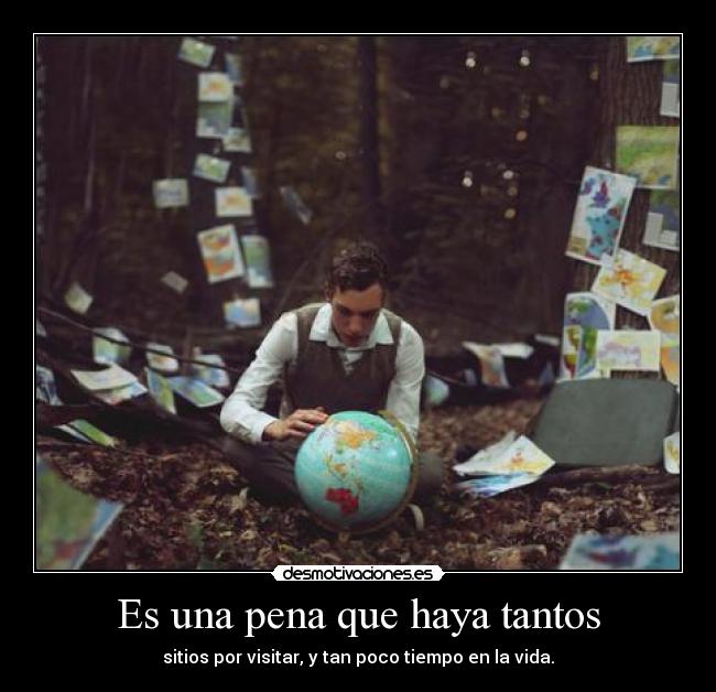 Es una pena que haya tantos - 