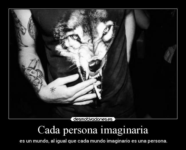 Cada persona imaginaria -