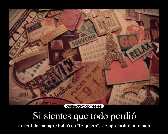 Si sientes que todo perdió - 