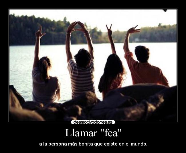 Llamar fea -