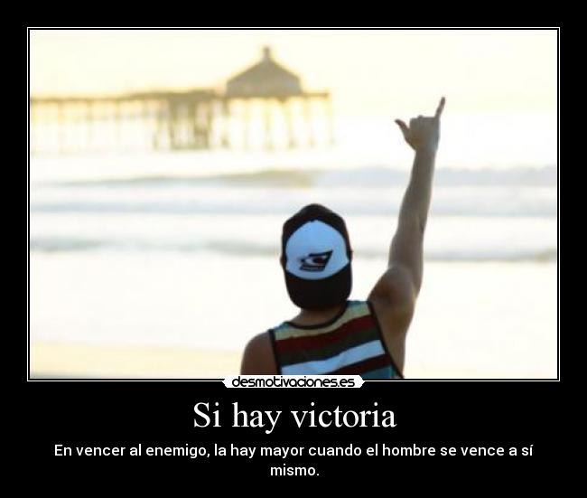 Si hay victoria - 